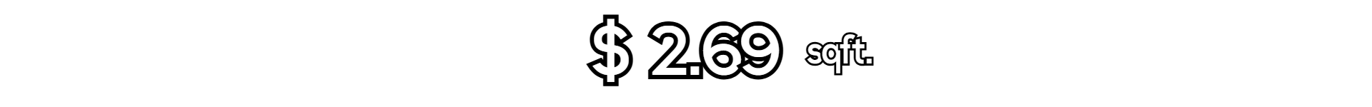 Bold promotional graphic displaying "$2.69 sqft." in white text on a black background, highlighting affordable laminate flooring pricing at Floor Fashions in Saint John, NB